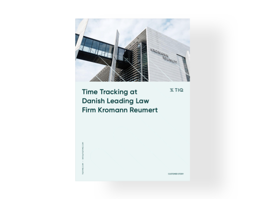 Time Tracking at Danish Leading Law Firm Kromann Reumert